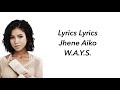 Jhene AIKO W A Y S Lyrics