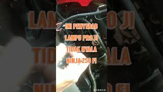 Download lagu Penyebab lampu pro ji tidak nyala ninja 250 fi mp3