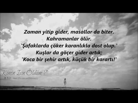 B.B.D. - Kimin için Öldüm (düet Onurcan Dönmez) #LirikVideo