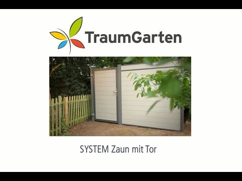 SYSTEM Tor und Zaunanlage aufbauen | TraumGarten