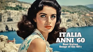 Italia Anni 60 - Best Italian Songs of the 60's [Grandi Successi Italiani, Italian Evergreens]
