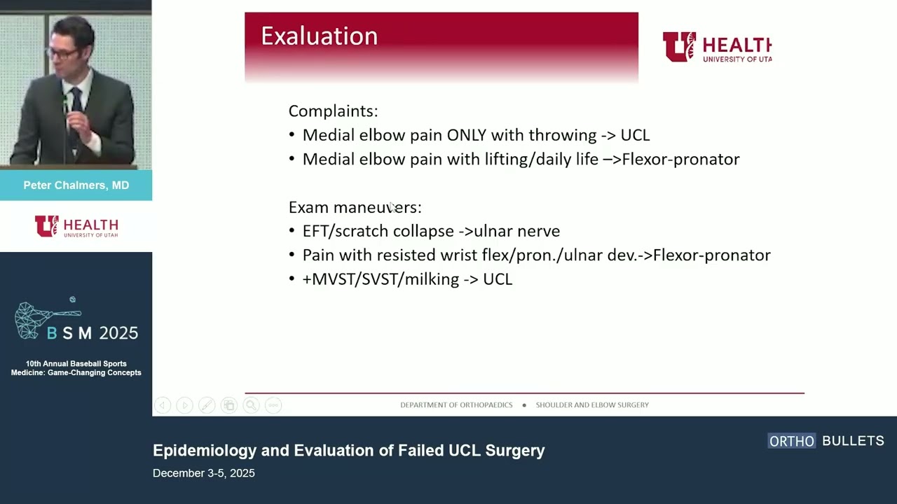Epidemiology & Evaluation of Failed UCL Surgery_Peter Chalmers MD