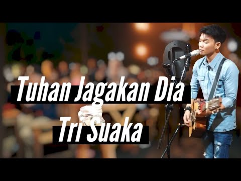 Tuhan Jagakan Dia Cover