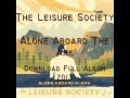 [DOWNLOAD] The Leisure Society -- Alone Aboard ...