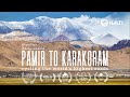 Pamir To Karakoram Cycling The World S Highest Roads