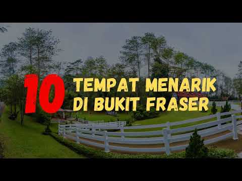 Bukit Fraser – 10 Lokasi Best untuk Lawat!