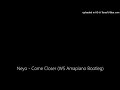 Neyo - Come Closer (WS Amapiano Bootleg)