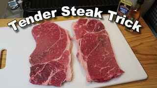 Tender Steak Trick