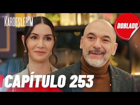 All for My Family | Kardeslerim - Chapter 253 | Dubbed