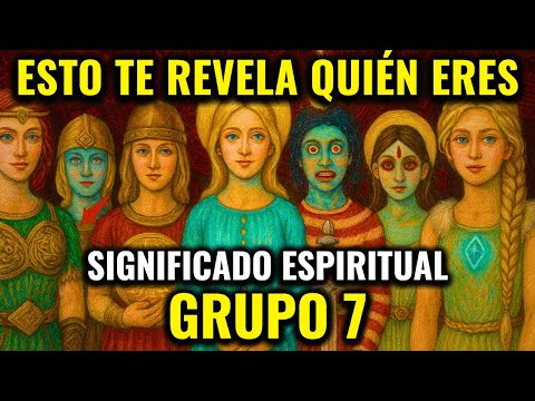 ¡El significado espiritual del Grupo 7... y esto cambiará TODO lo que creías!
