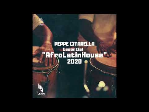 UR221 Peppe Citarella Essential "AfroLatinHouse" 2020