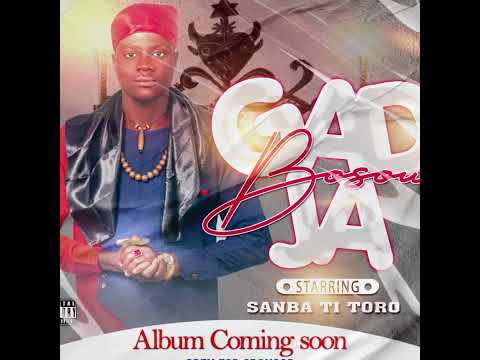 Gadja Bosou _ Sanba Ti Toro