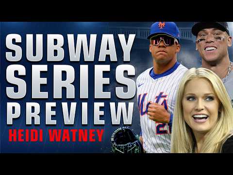 Subway Series Preview with Heidi Watney