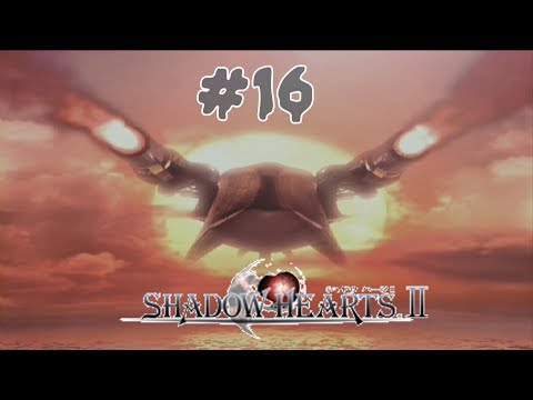 Let's Play Shadow Hearts: Covenant (BLIND) Part 16: RASPUTIN IS IN RUSSIA!