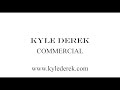 Kyle Derek - Commercial