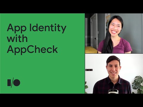 Verifying app identity with App Check | Session