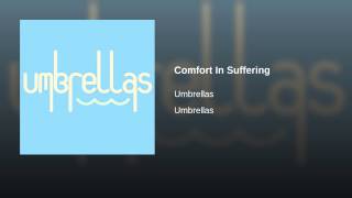 Comfort In Suffering