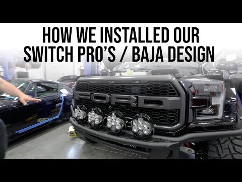 Ford Raptor Switch Pro\'s / Baja Design LP6 / How We Installed Them Recap!