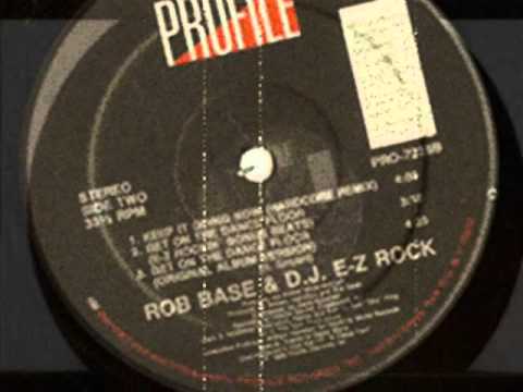 Rob Base & DJ EZ Rock - Keep It Goin Now (Hardcore Remix) 1988