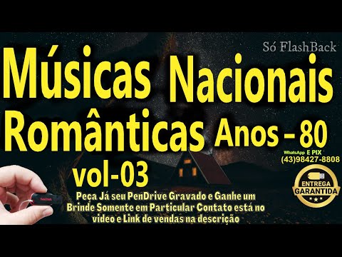 Músicas Românticas Nacionais 80s Vol-03