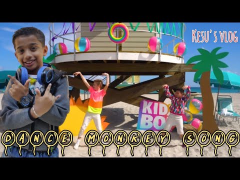 Dance Monkey Song | Kidz BOP Kids | Sreekesh | Kesu | #kidzbop
