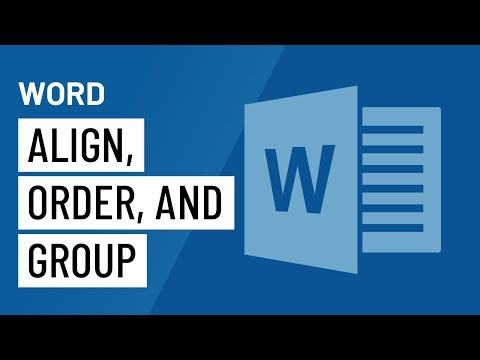 Word: Aligning, Ordering, and Grouping Objects