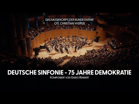 Das Musikkorps der Bundeswehr live - Deutsche Sinfonie - 75 Jahre Demokratie Lebendig