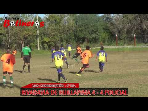 INFERIORES LIGA CATAMARQUEÑA 6ta div Rivadavia de Huillapima 4 vs 4 Policial