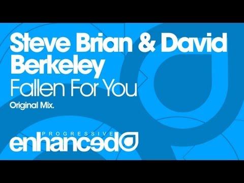 Steve Brian & David Berkeley - Fallen For You (Original Mix) [OUT NOW]
