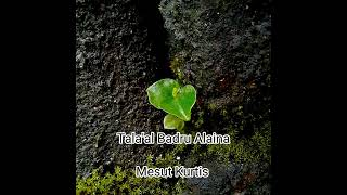 Download lagu Tala'al Badru Alaina - Mesut Kurtis(Vocal Only) mp3