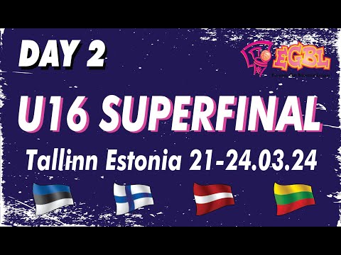 DAY2 U16 SUPERFINAL 11:30 BS Ridzene : Liepaja LSSS , Mar 23rd | EGBL 2023/24