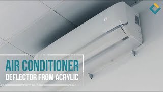 Air conditioner deflector from acrylic