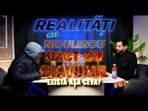 PACT CU DIAVOLUL ”există așa ceva?”  - Ioan Omul străzii - Realități cu Niculescu #67