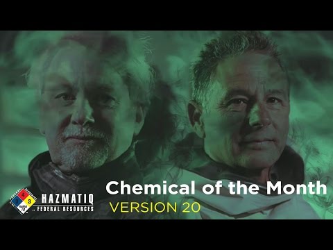 Chemical of the Month - HazMatIQ Version 20
