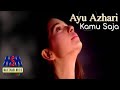 Ayu Azhari - Kamu Saja
