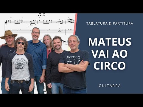 Mateus Vai ao Circo - Blues Etílico | Tablatura & Partitura