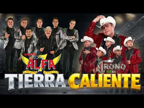 🌵 Tierra Caliente Mix Completo 🕺 Grupo Alfa 7 ft El Trono De Mexico Mix 2026