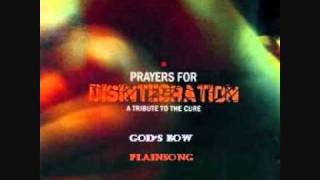 God's bow - Plainsong (The Cure cover) -