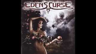 Eden's Curse - What Are You Waiting For