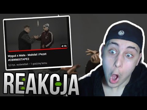 Wyguś x Mata - Małolat i Pezet #CBWMIXTAPE2 (REAKCJA!!!)
