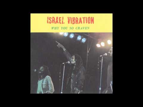 Israel Vibration - Jah is the way