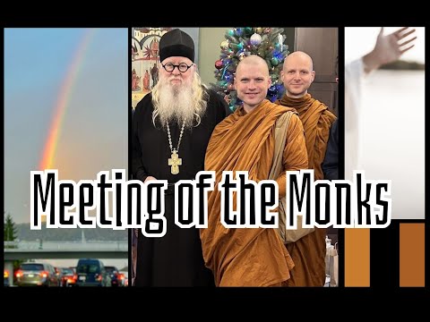 Meeting of the Monks