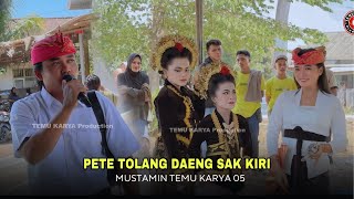 Download lagu Lagu lama bersemi kembali_Pete tolang daeng sak kiri Mustamin Temu karya 05 mp3