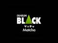 Djarum Black Matcha