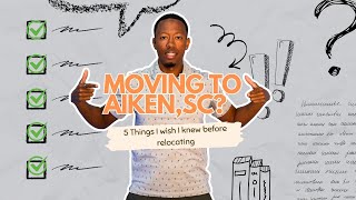 Moving to Aiken, South Carolina 5 Things I Wish I knew Before Relocating