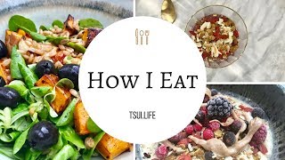 SKINCARE: How and What I Eat