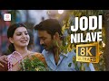 Jodi Nilave 8K 4K Video Song Thangamagan Anirudh Ravichander Dhanush