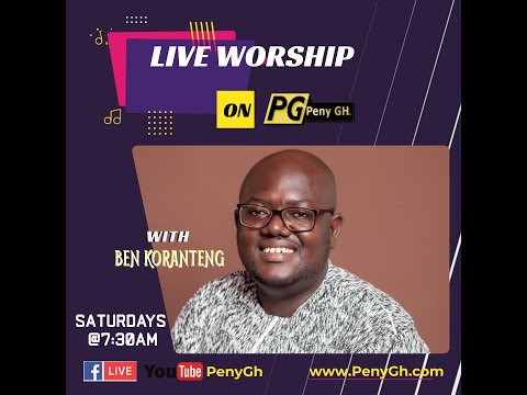 Live worship with Felix Mensah | EP22 | Peny Radio | PenyGH