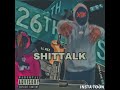 2WAYREGG Shit Talkin Official Audio Prod Energy