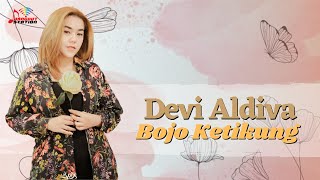 Download lagu Devi Aldiva - Bojo Ketikung mp3